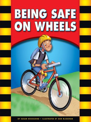 cover image of Being Safe on Wheels